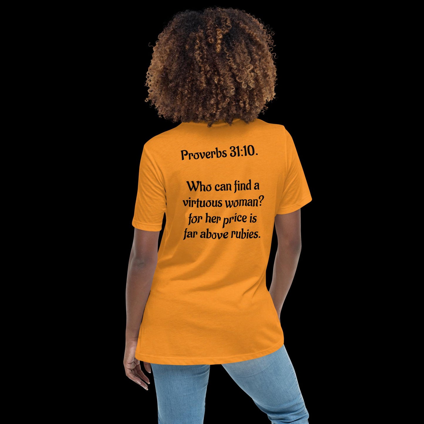 Proverbs 31:10 A Virtuous Women's Relaxed T-Shirt