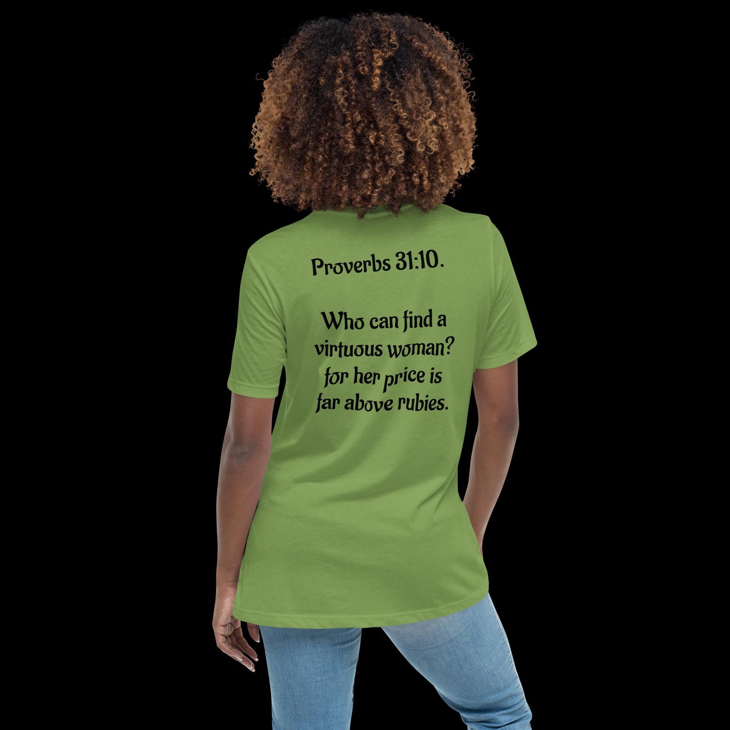 Proverbs 31:10 A Virtuous Women's Relaxed T-Shirt