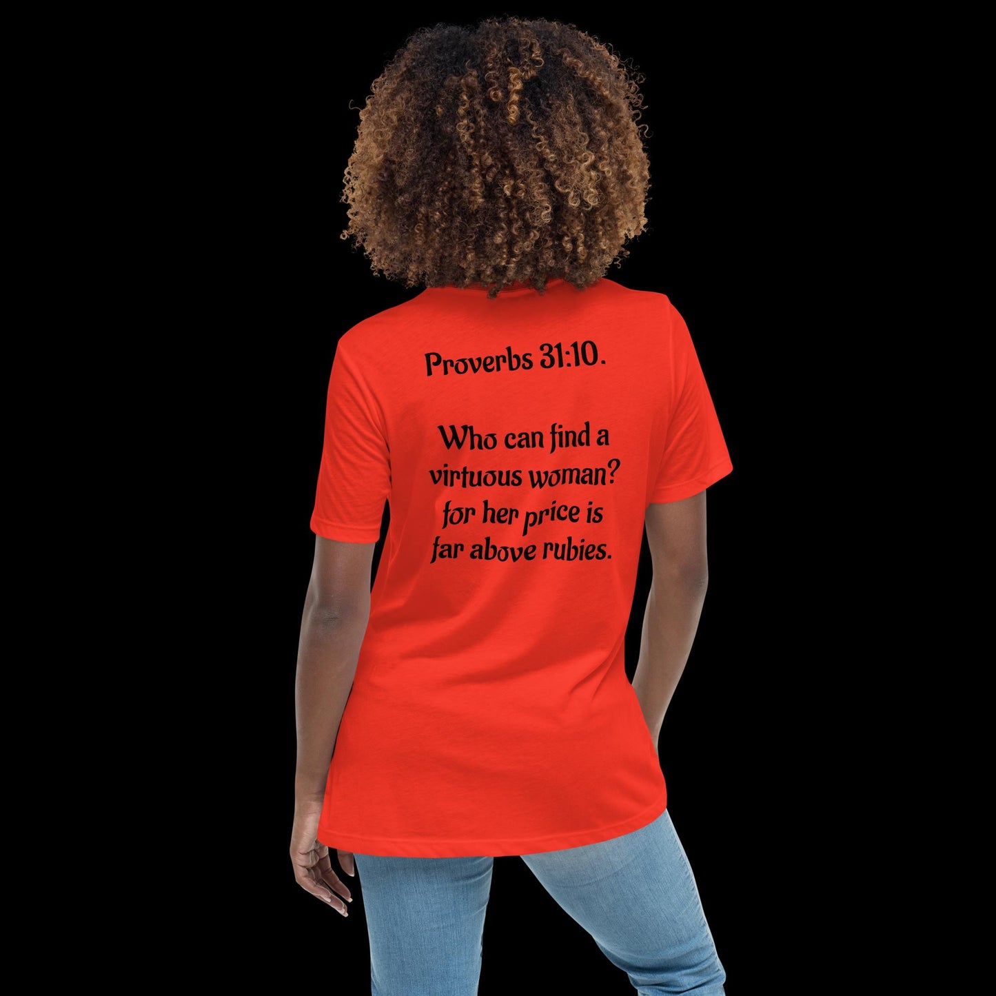 Proverbs 31:10 A Virtuous Women's Relaxed T-Shirt